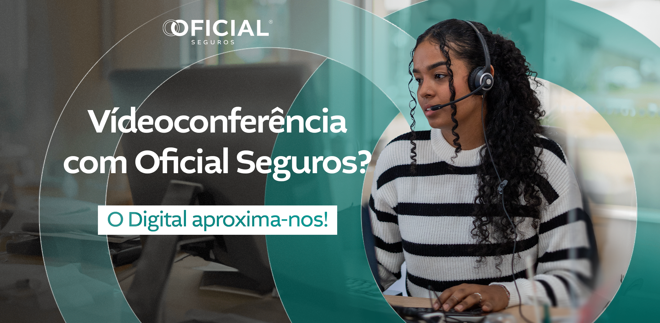 Videoconferência com Oficial Seguros