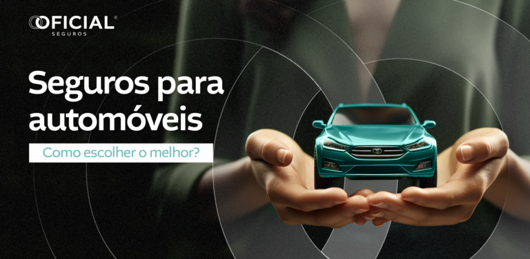 Seguro Automóvel - Como escolher o melhor?