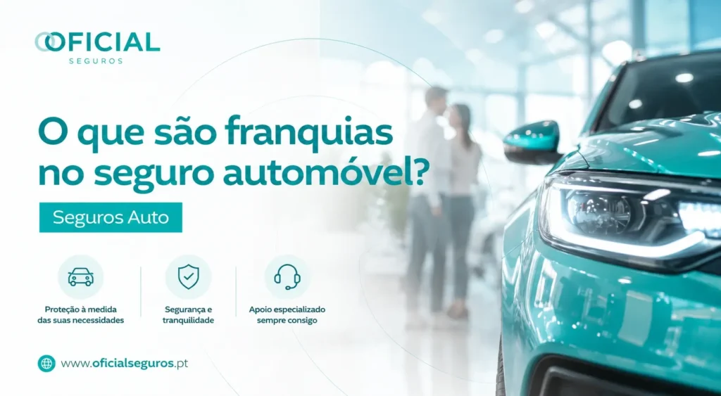 O que são franquias no seguro automóvel