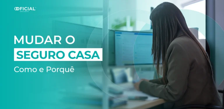 Mudar o Seguro Casa - Como e Porquê