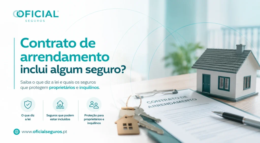 Contrato de arrendamento inclui algum seguro