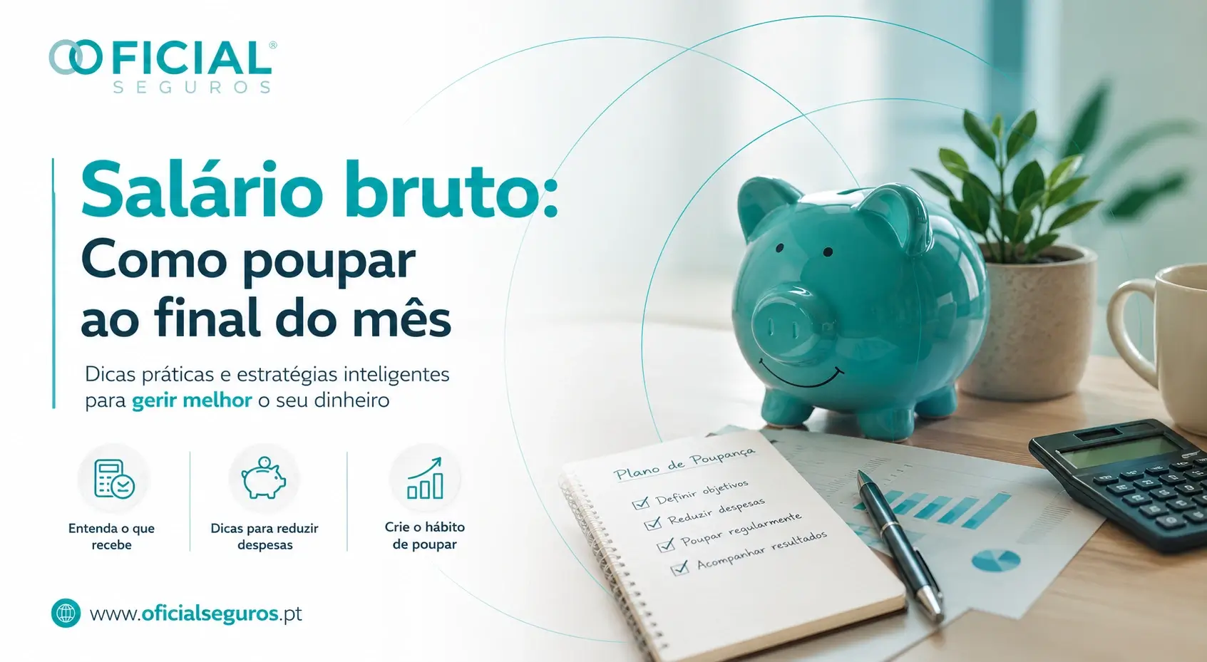 Salário bruto - Como poupar ao final do mês