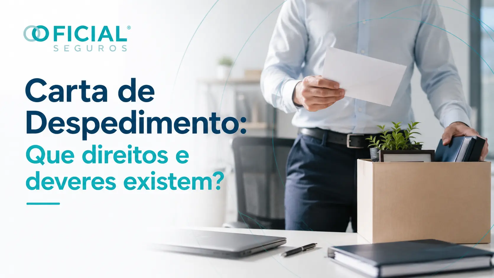 Carta de Despedimento Que direitos e deveres existem