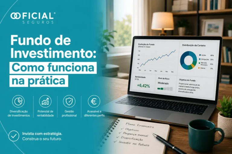 Fundo de Investimento - Como funciona na prática
