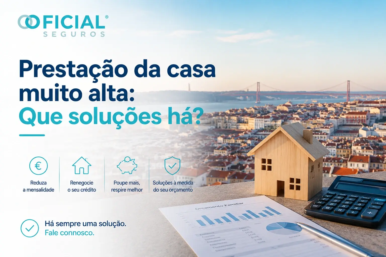 Prestação da casa muito alta - Que soluções há