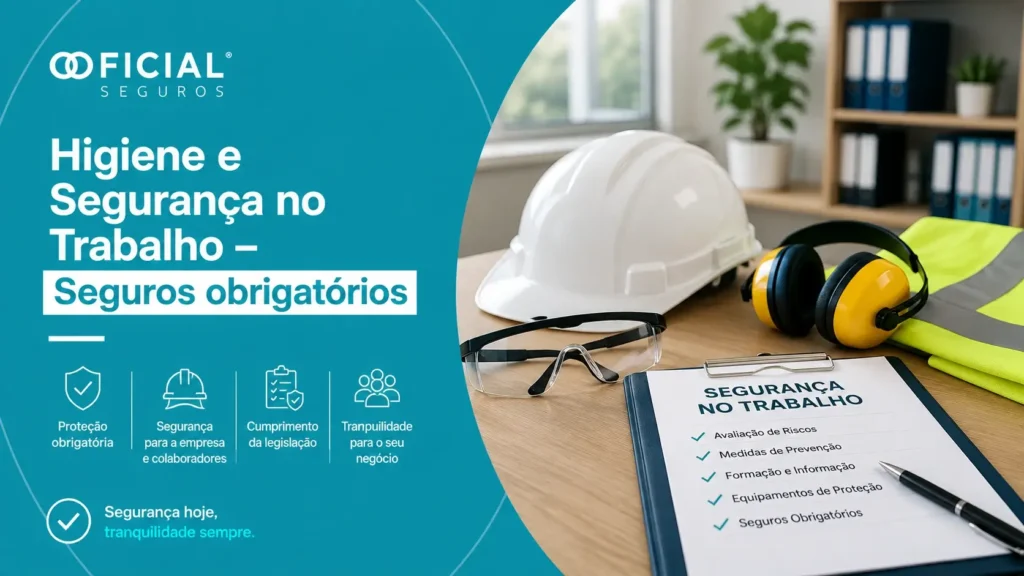 Higiene e Segurança no Trabalho - Seguros obrigatórios