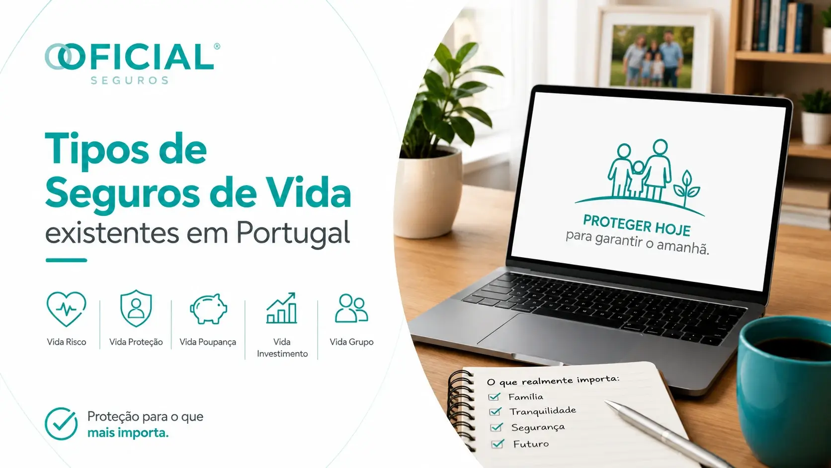 Tipos de Seguros de Vida existentes em Portugal