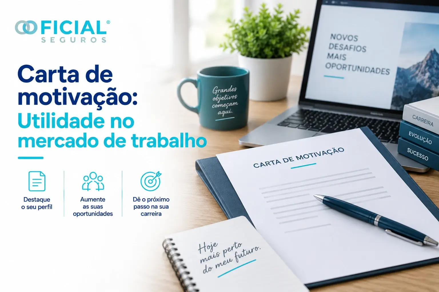 Carta de Motivação -Utilidade no Mercado de Trabalho